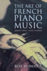 Image for The Art of French Piano Music