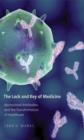 Image for The lock and key of medicine: monoclonal antibodies and the transformation of healthcare