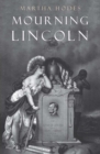 Image for Mourning Lincoln