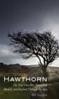 Image for Hawthorn: the tree that has nourished, healed, and inspired through the ages