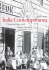 Image for Italia Contemporanea : Conversations with Native Speakers: With Online Media