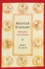 Image for Meister Eckhart: Philosopher of Christianity