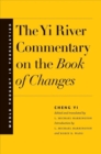 Image for The Yi River Commentary on the Book of Changes