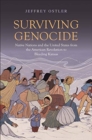 Image for Surviving Genocide : Native Nations and the United States from the American Revolution to Bleeding Kansas
