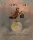 Image for Story time  : essays on the Betsy Beinecke Shirley Collection of American Children&#39;s Literature