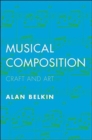 Image for Musical composition  : craft and art