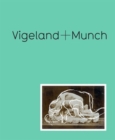 Image for Vigeland + Munch