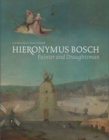 Image for Hieronymus Bosch, painter and draughtsman  : catalogue raisonne