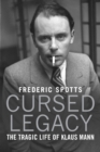 Image for Cursed Legacy: The Tragic Life of Klaus Mann