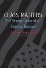 Image for Class Matters