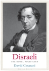 Image for Disraeli: The Novel Politician