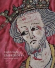 Image for English Medieval Embroidery