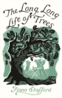 Image for The long, long life of trees