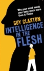 Image for Intelligence in the Flesh