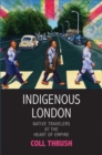 Image for Indigenous London
