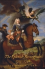Image for The Spanish resurgence, 1713-1748