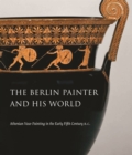 Image for The Berlin Painter and His World