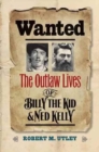 Image for Wanted  : the outlaw lives of Billy the Kid and Ned Kelly