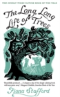 Image for The long, long life of trees