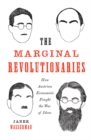 Image for The Marginal Revolutionaries