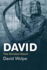 Image for David  : the divided heart