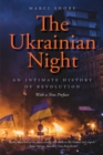 Image for Ukrainian Night: An Intimate History of Revolution
