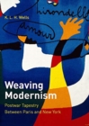 Image for Weaving Modernism