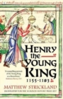 Image for Henry the Young King, 1155-1183