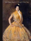 Image for John Singer Sargent and Chicago&#39;s Gilded Age