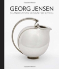 Image for Georg Jensen  : Scandinavian design for living