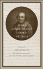 Image for Moses Mendelssohn&#39;s Hebrew writings : volume xxxiii