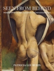 Image for Seen from behind  : perspectives on the male body and Renaissance art