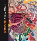 Image for Frank Stella unbound  : literature and printmaking