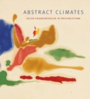 Image for Abstract climates  : Helen Frankenthaler in Provincetown