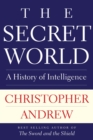 Image for Secret World: A History of Intelligence