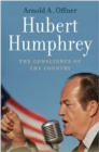 Image for Hubert Humphrey: the conscience of the country