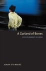 Image for Garland of Bones: Child Runaways in India
