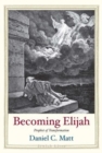 Image for Becoming Elijah