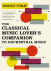 Image for The classical music lover&#39;s companion to orchestral music