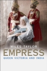 Image for Empress: Queen Victoria and India