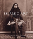 Image for Islamic art  : past, present, future