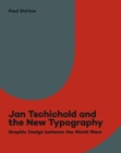 Image for Jan Tschichold and the New Typography