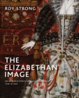 Image for The Elizabethan Image