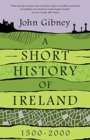 Image for A short history of Ireland, 1500-2000