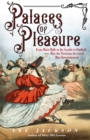 Image for Palaces of pleasure: from music halls to the seaside to football, how the Victorians invented mass entertainment