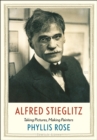 Image for Alfred Stieglitz: Taking Pictures, Making Painters