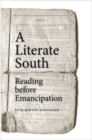Image for Literate South: Reading before Emancipation