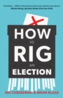 Image for How to Rig an Election