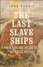 Image for The Last Slave Ships