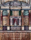 Image for Painting in stone  : architecture and the poetics of marble from antiquity to the Enlightenment